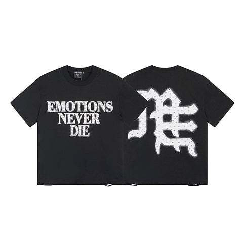 MIXED EMOTIO Emotions Never Die Distressed Text Graphic Short Sleeve T‑Shirt