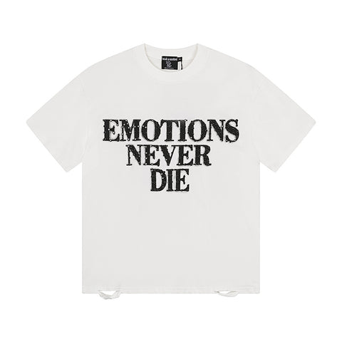 MIXED EMOTIO Emotions Never Die Black Distressed Text Graphic Short Sleeve T‑Shirt